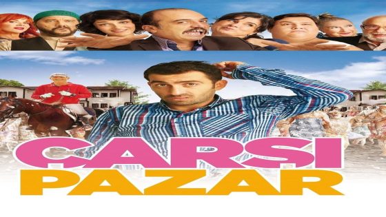 فيلم سوق بازار 2015 Çarşı Pazar مترجم