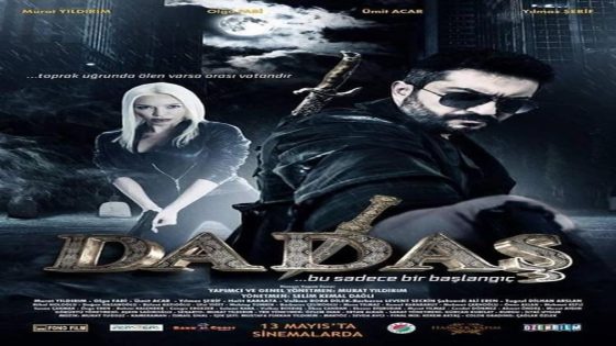 فيلم داداس 2016 Dadaş مترجم