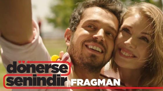 فيلم ان عادت فهي لك 2016 Dönerse Senindir مترجم