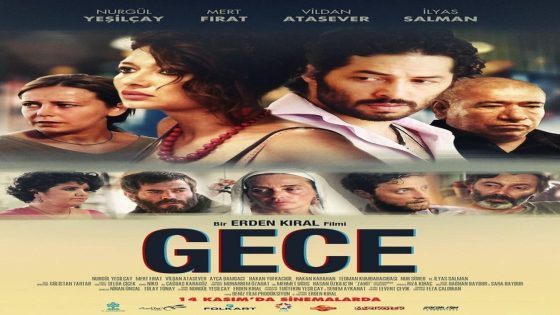 فيلم الليل 2014 Gece مترجم