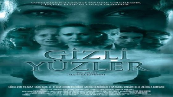 فيلم وجوه مخفية 2014 Gizli Yüzler مترجم