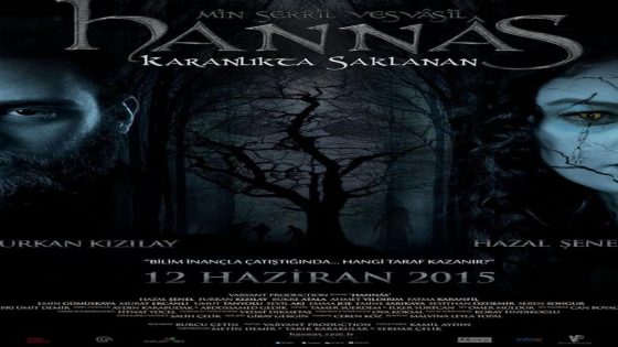 فيلم هاناس: الاختباء في الظلام 2015 Hannas: Karanlıkta Saklanan مترجم
