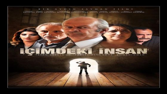 فيلم الانسان بداخلي 2015 İçimdeki İnsan مترجم