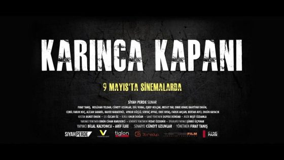 فيلم كارينكا كاباني 2014 Karınca Kapanı مترجم