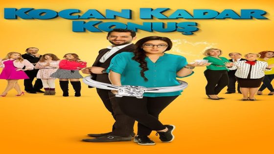 فيلم تكلمي بقدر زوجك 2015 Kocan Kadar Konuş مترجم