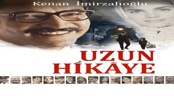 فيلم قصة طويلة 2012 Uzun Hikaye مترجم