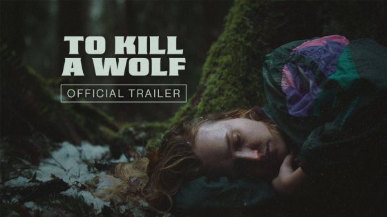 مشاهدة فيلم To Kill a Wolf 2024 مترجم