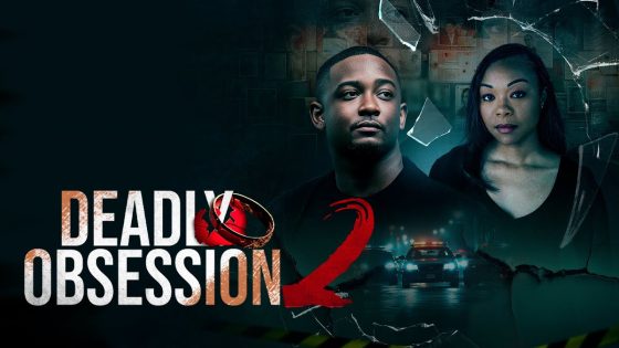 مشاهدة فيلم Deadly Obsession 2 2025 مترجم