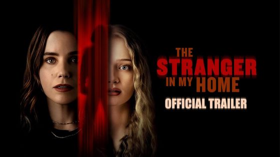 فيلم The Stranger in My Home 2025 مترجم