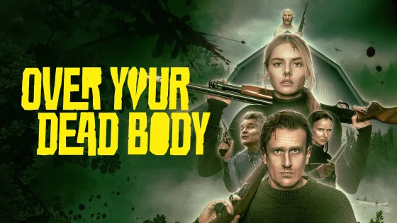 فيلم Over Your Dead Body 2026 مترجم