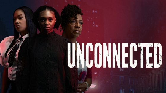 فيلم Unconnected 2026 مترجم