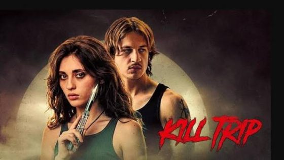 فيلم Kill Trip 2026 مترجم